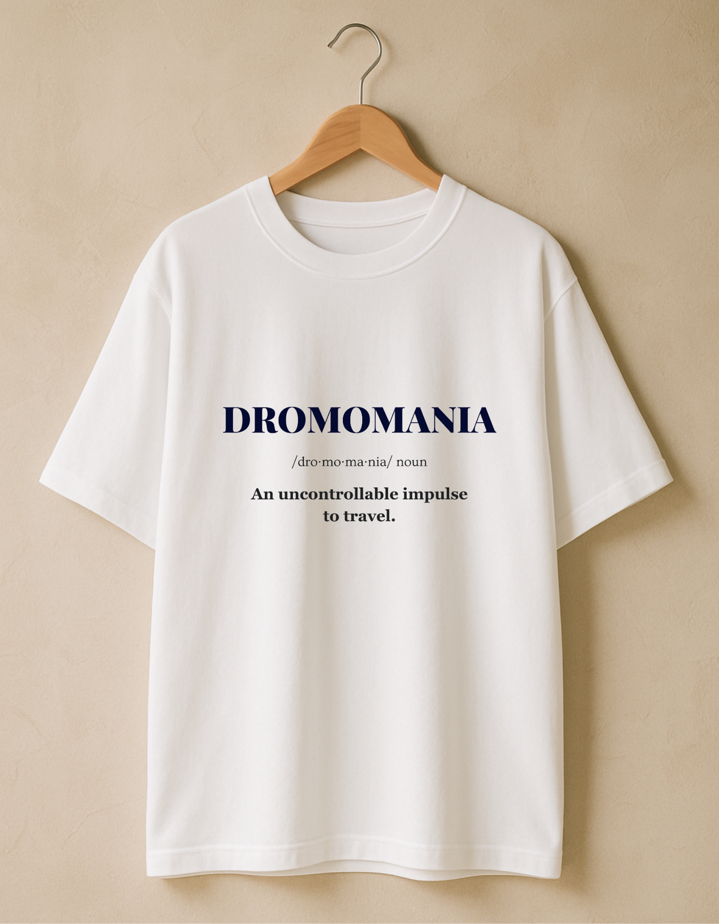 Dromomania - The Travel Junky Premium Cotton Round Neck Casual Oversized T-shirt