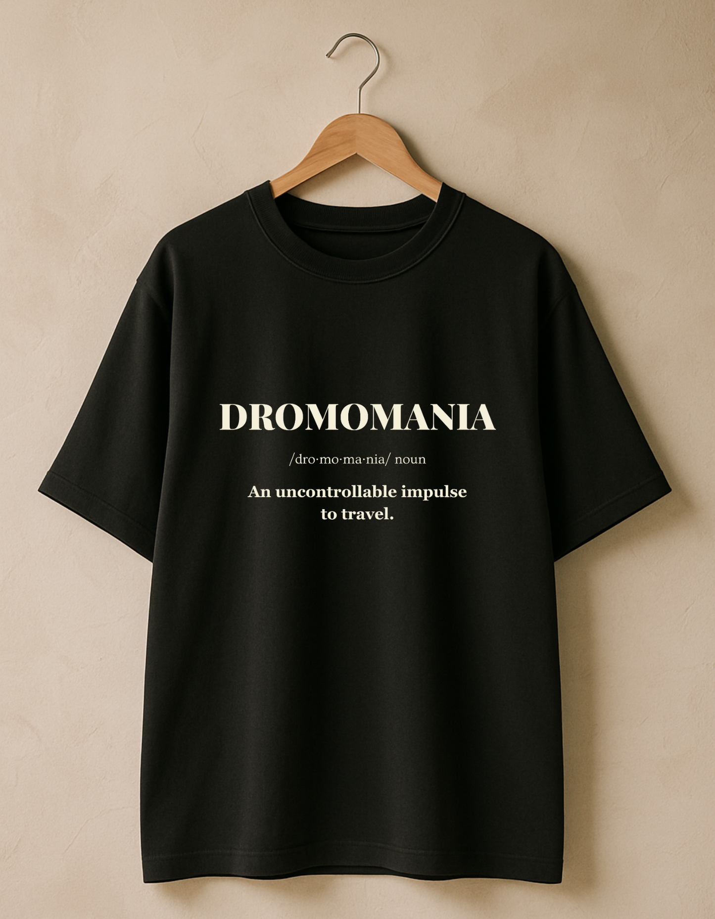 Dromomania - The Travel Junky Premium Cotton Round Neck Casual Oversized T-shirt