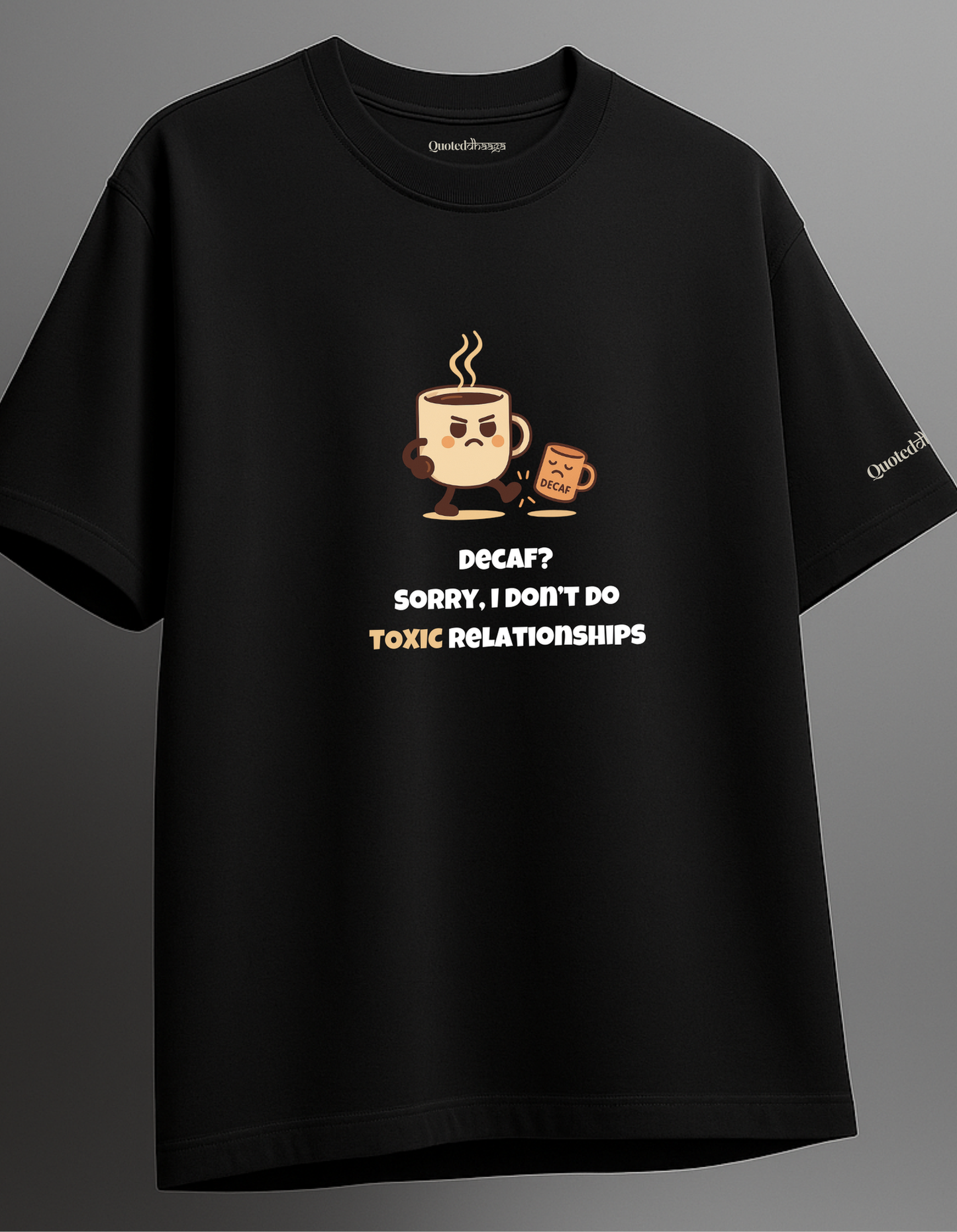 Decaf and Toxicity oversized T-shirt