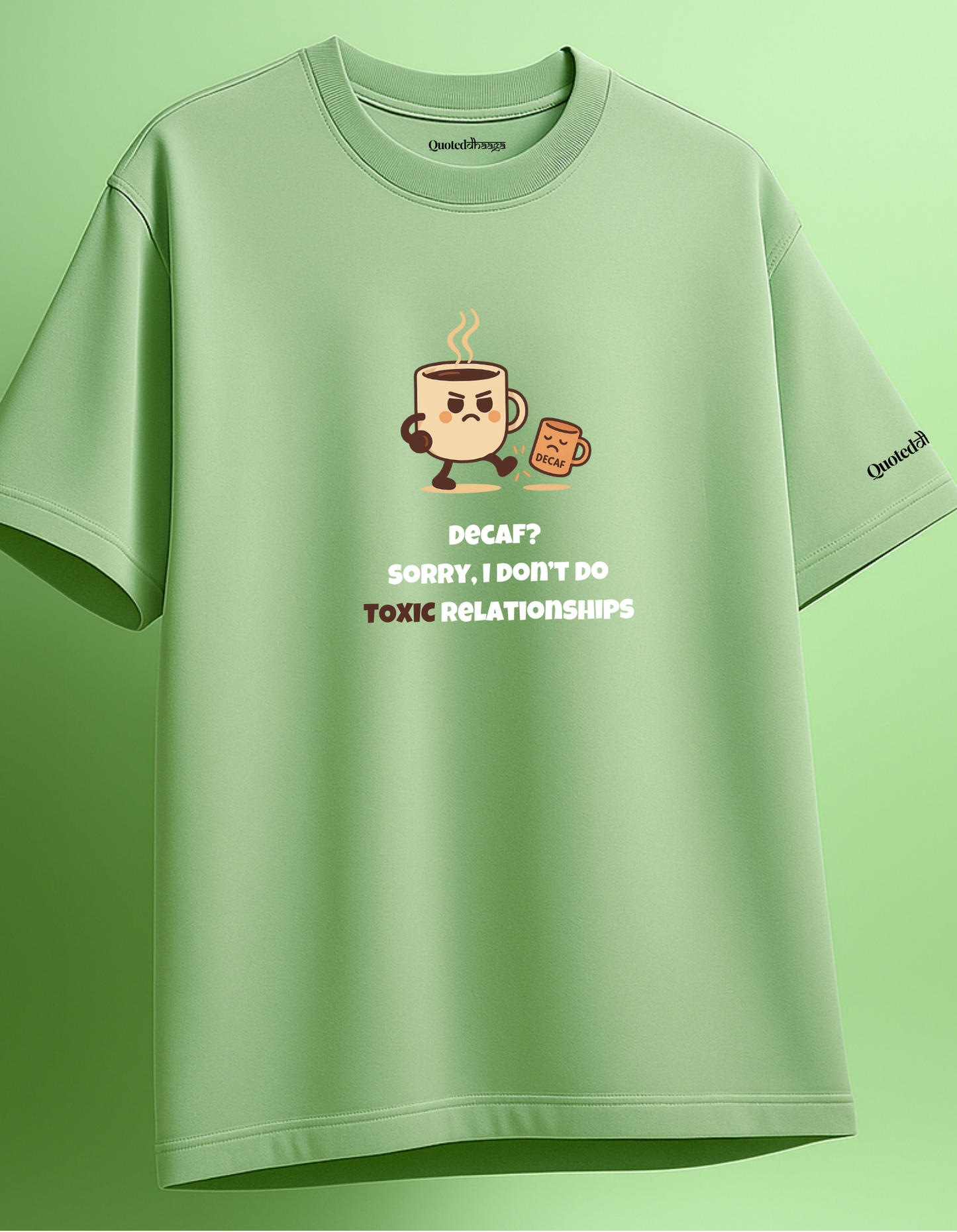 Decaf and Toxicity oversized T-shirt