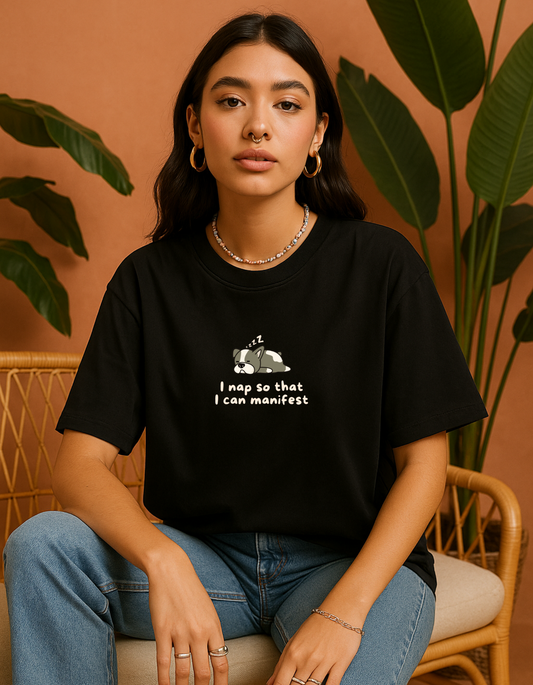 I Nap So That I Can Manifest Oversized T-shirt