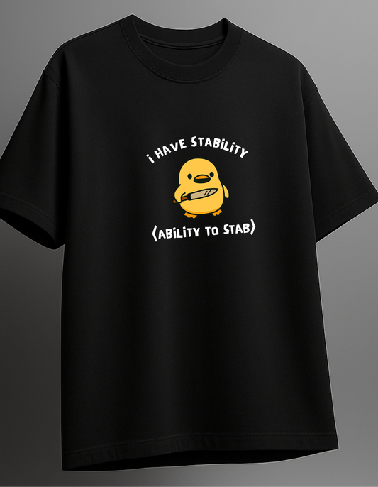 I Have Stability Oversized T-shirt
