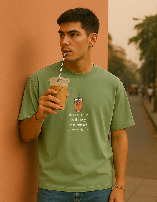 This Iced Latte is the only commitment Oversized T-shirt