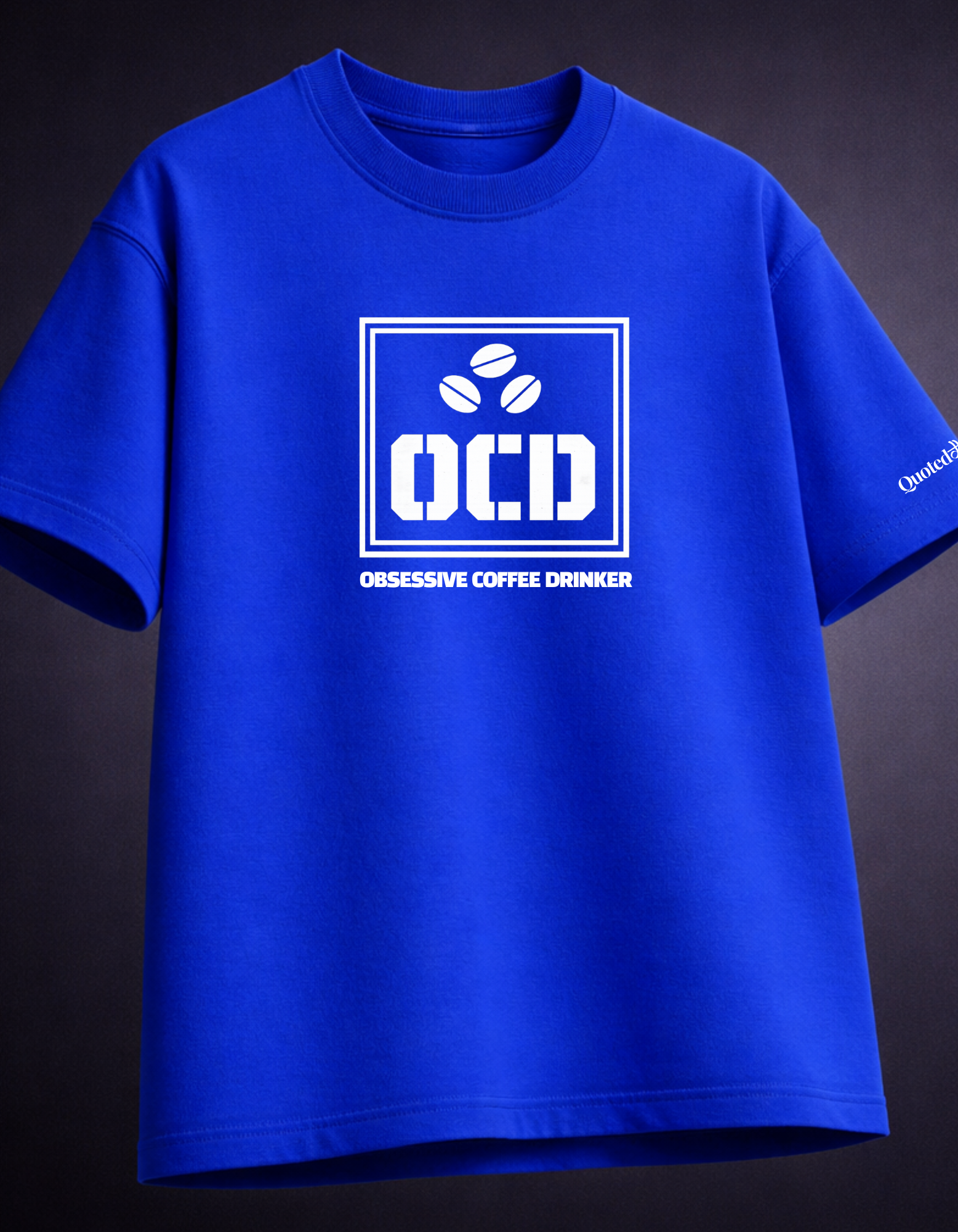 The Obsessive Coffee Drinkers - Oversized T-shirt