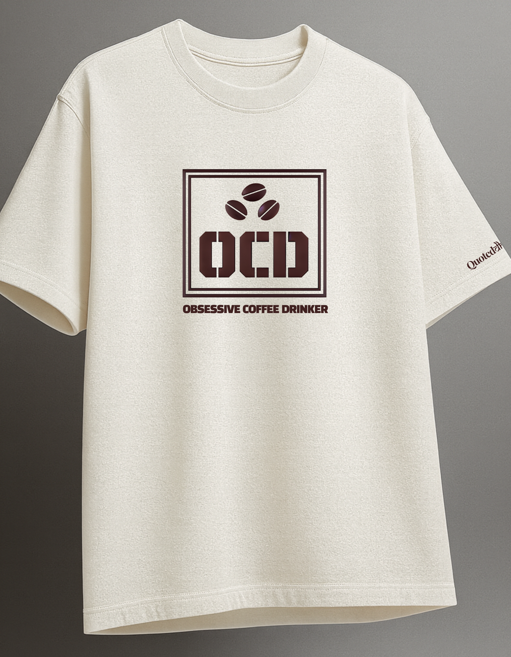 The Obsessive Coffee Drinkers - Oversized T-shirt