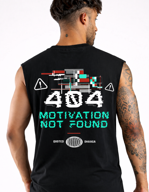404 MOTIVATION NOT FOUND Tank Top