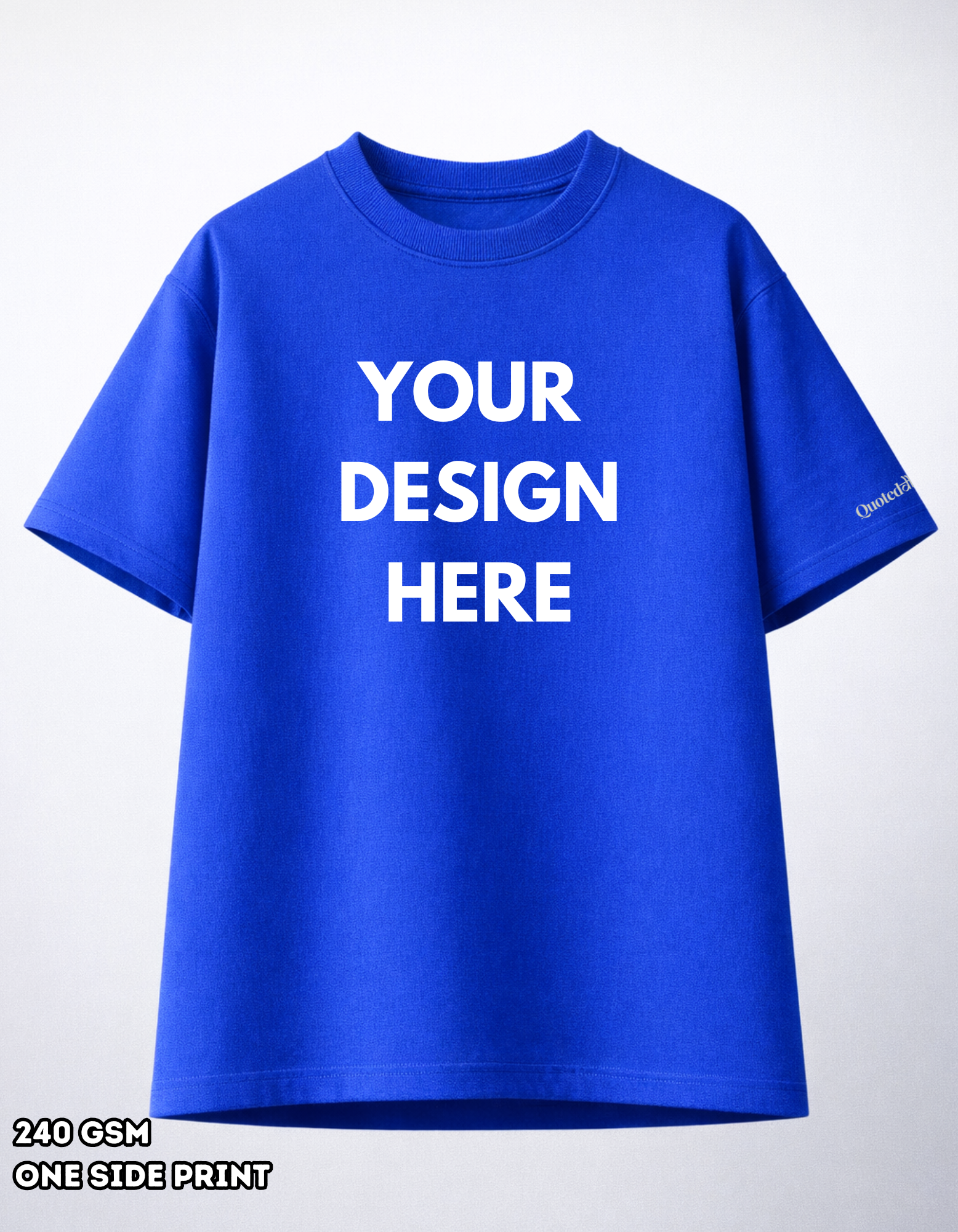 240 GSM – Front/Back print