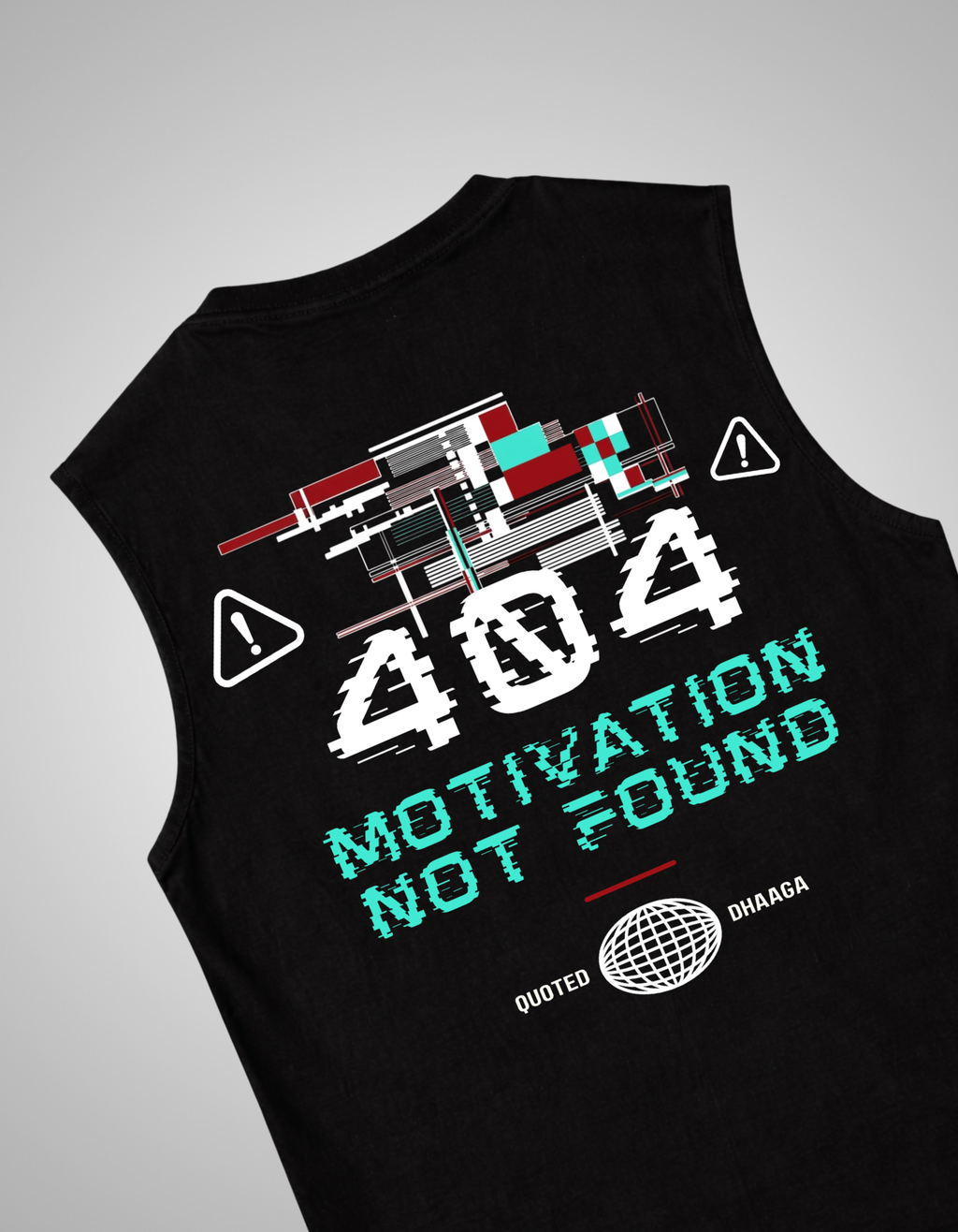 404 MOTIVATION NOT FOUND Tank Top