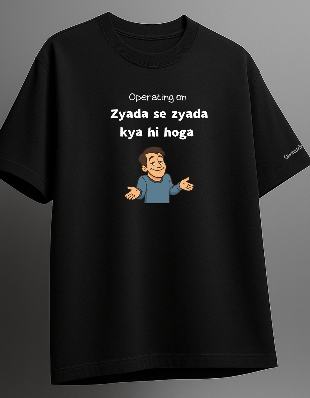 Zyada Se Zyada Oversized T-shirt