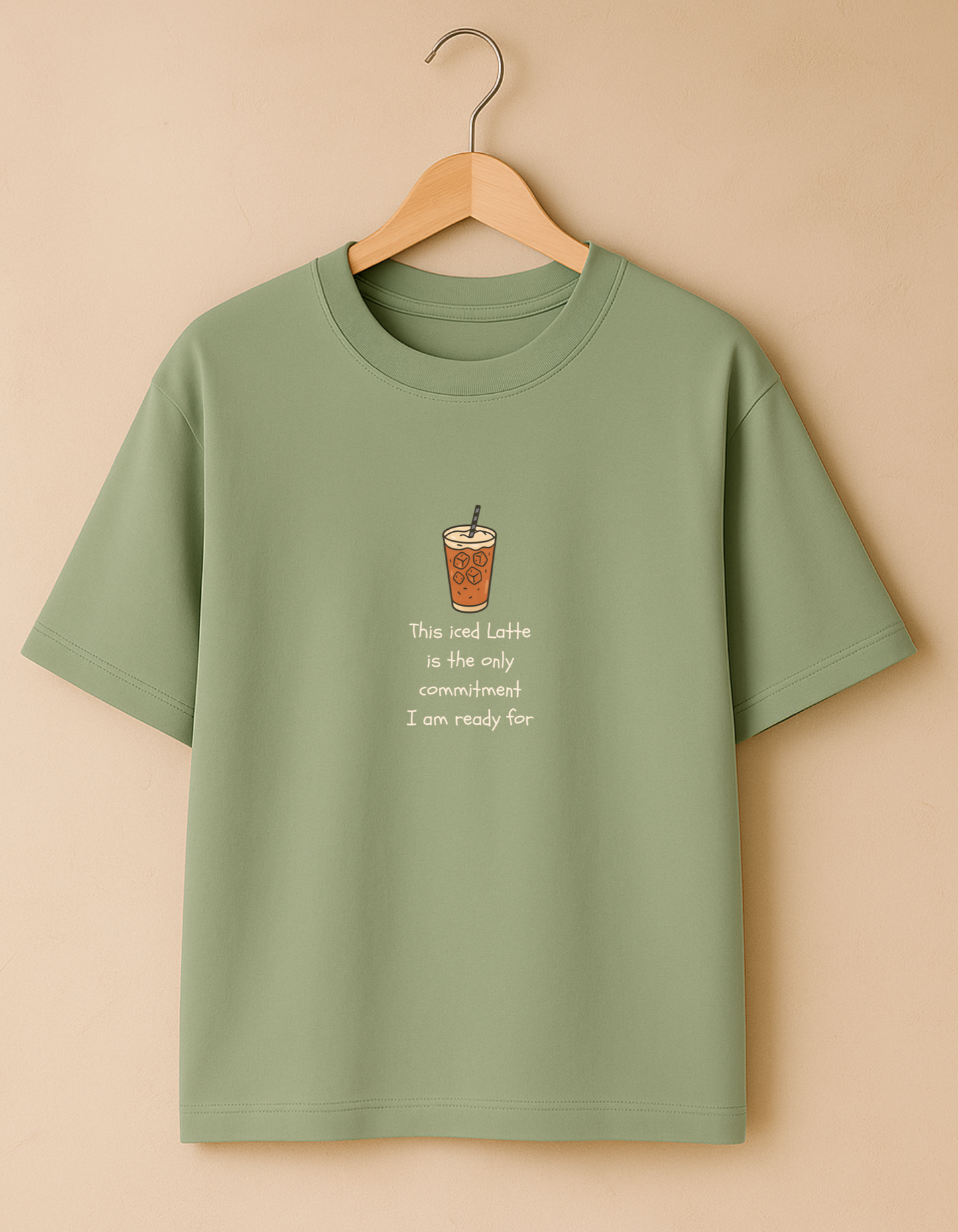This Iced Latte is the only commitment Oversized T-shirt