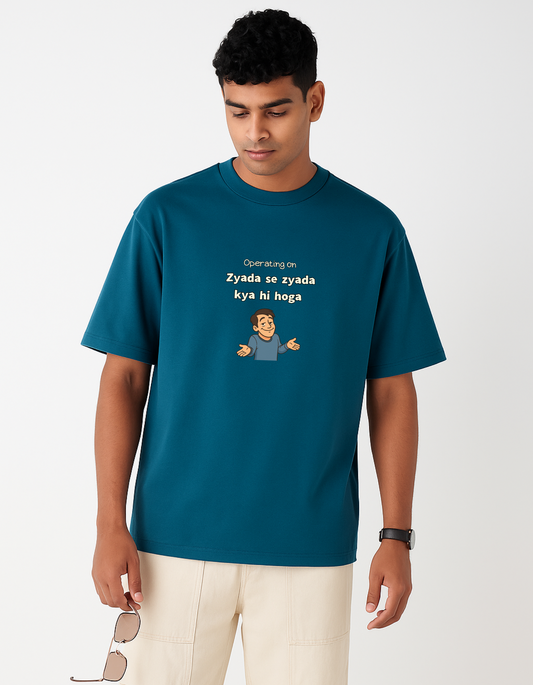 Operating on Zyada Se Zyada Kya Hi Hoga Oversized T-shirt