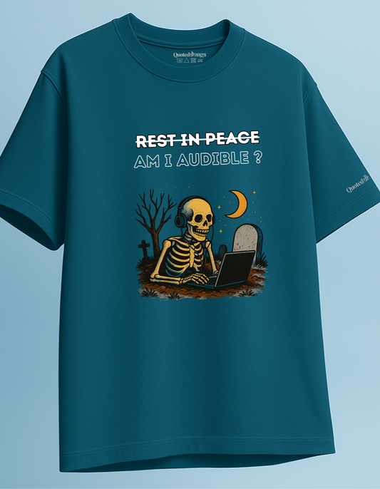 Am I audible Oversized T-shirt