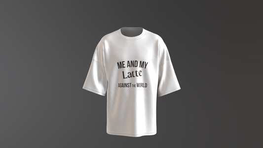 Me and my Latte against the world - For the Coffee Lovers Premium Luxe Terry Cotton Round NeckOversized T-shirt