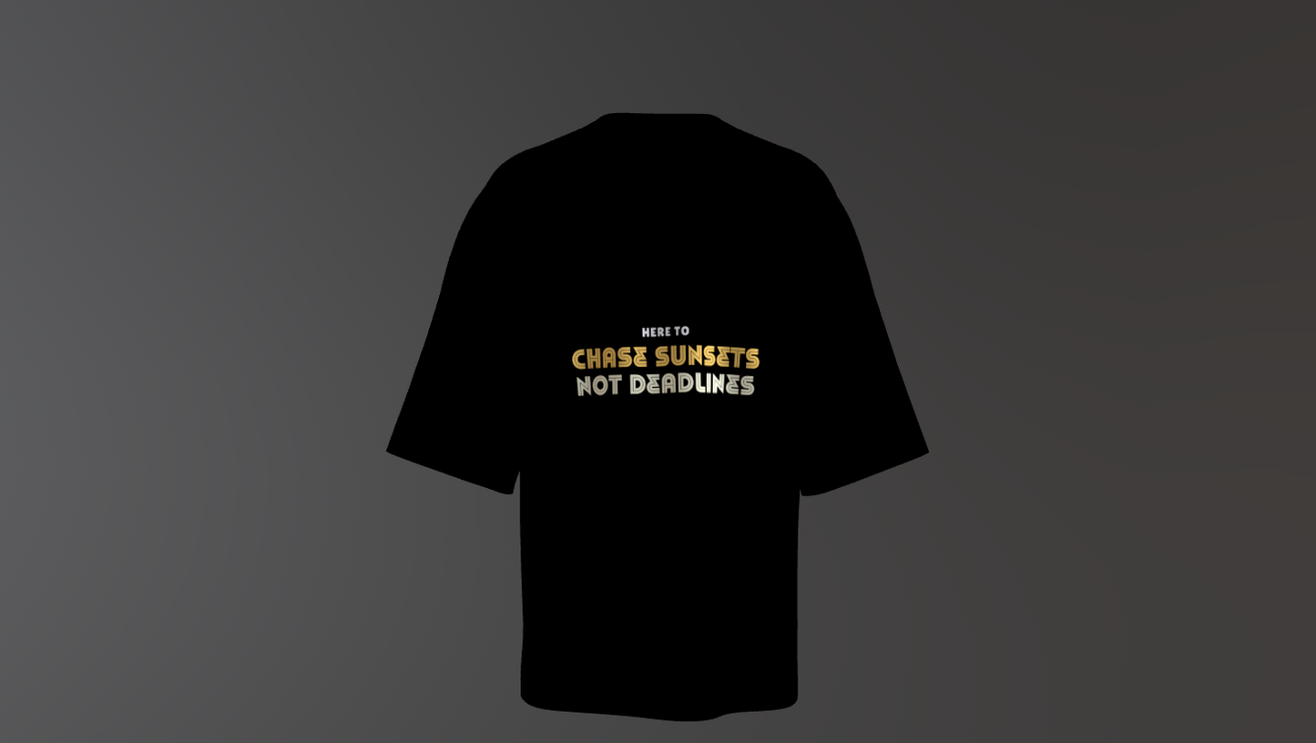 Here To Chase Sunsets, Not Deadlines - The Travel Edition Luxe Terry Cotton Round Neck Oversized T-shirt