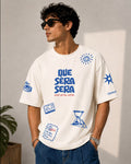 Que Sera Sera - What will be, will be Oversized Tee!